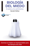 BIOLOGA DEL MIEDO
