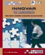INNOVAR O MORIR
