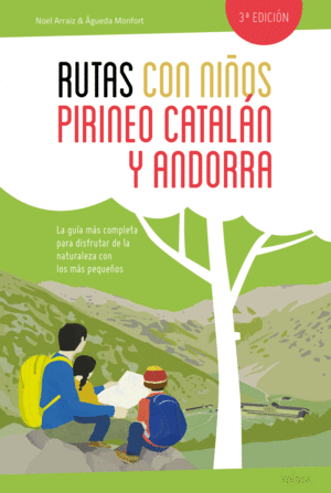 RUTAS CON NIOS EN EL PIRINEO CATALAN Y ANDORRA (NE)