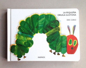 PEQUEA ORUGA GLOTONA -CARTONE-