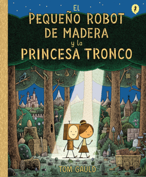 PEQUEO ROBOT DE MADERA Y LA PRINCESA TR