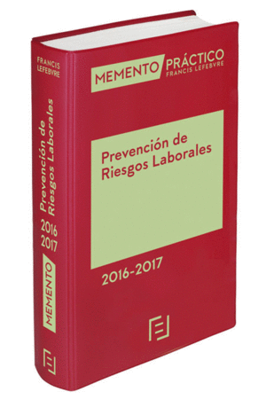 MEMENTO PRÁCTICO PREVENCIÓN DE RIESGOS LABORALES 2016-2017