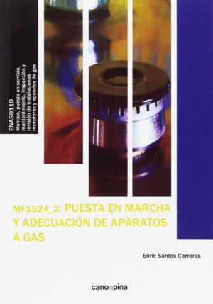 MF1524 PUESTA EN MARCHA Y ADECUACION DE APARATOS A GAS