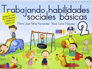 TRABAJANDO HABILIDADES SOCIALES BASICAS 2