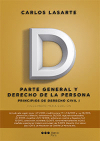 PRINCIPIOS DE DERECHO CIVIL. TOMO I (21ª EDIC). PARTE GENERAL Y DERECHO DE LA PE
