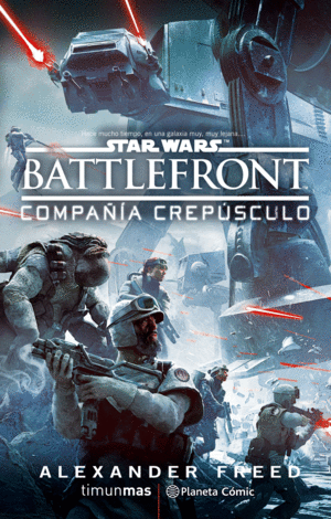 STAR WARS BATTLEFRONT COMPAIA CREPSCULO