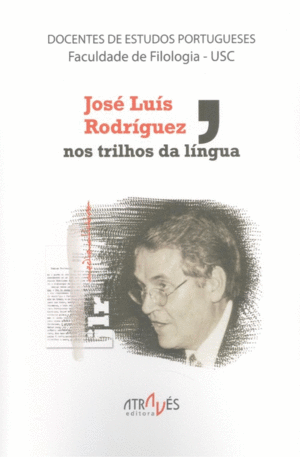 JOSE LUIS RODRIGUEZ, NOS TRILHOS DA LINGUA