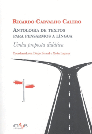 ANTOLOGIA DE TEXTOS PARA PENSARMOS A LINGUA