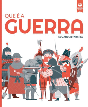 QUE  A GUERRA