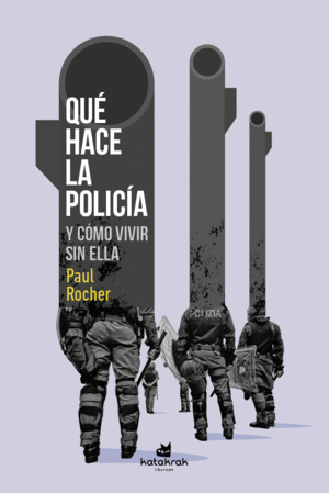 QUE HACE LA POLICIA