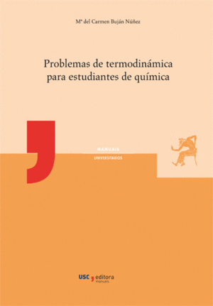 PROBLEMAS DE TERMODINAMICA PARA ESTUDIANTES DE QUIMICA