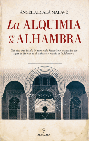 LA ALQUIMIA EN LA ALHAMBRA