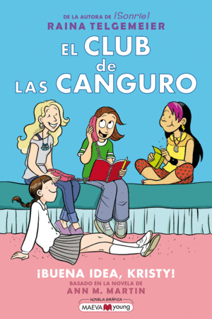 EL CLUB DE LAS CANGURO 1: BUENA IDEA, KRISTY!