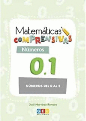 MATEMATICAS COMPRENSIVAS. NUMEROS 0.1