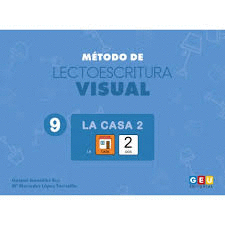 METODO DE LECTOESCRITURA VISUAL 9. LA CASA 2