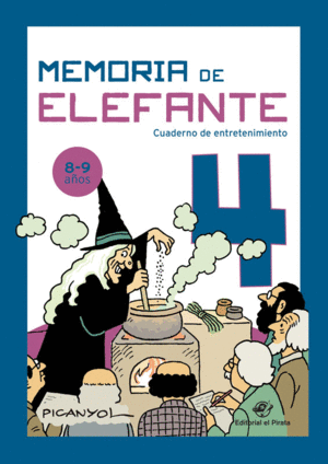 MEMORIA DE ELEFANTE 4: CUADERNO DE ENTRETENIMIENTO