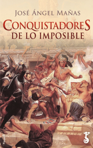 CONQUISTADORES DE LO IMPOSIBLE