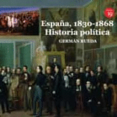 ESPAA, 1830-1868. HISTORIA POLITICA