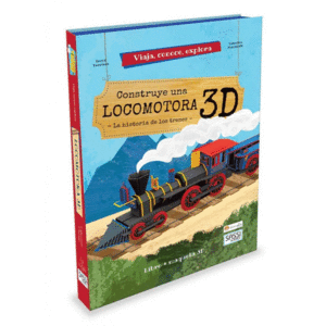 CONSTRUYE UNA LOCOMOTORA 3D