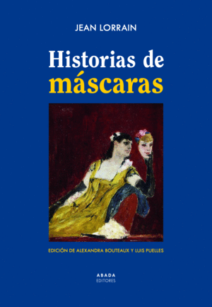 HISTORIAS DE MSCARAS