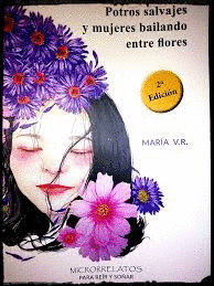 POTROS SALVAJES  Y MUJERES BAILANDO ENTRE FLORES