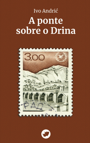 A PONTE SOBRE O DRINA (G)