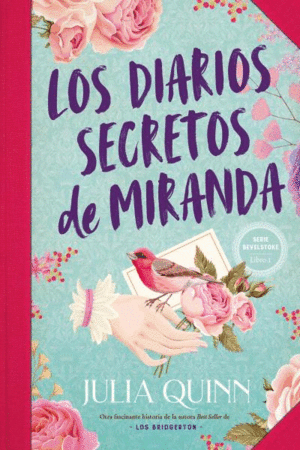 DIARIOS SECRETOS DE MIRANDA, LOS(BEVELSTOKE 1)