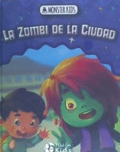 LA ZOMBI DE LA CIUDAD