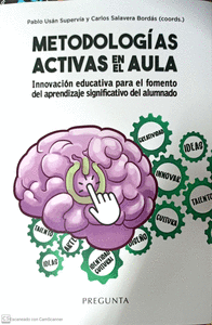 METODOLOGIAS ACTIVAS EN EL AULA