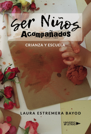SER NI�OS ACOMPA�ADOS