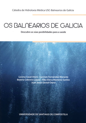 OS BALNEARIOS DE GALICIA