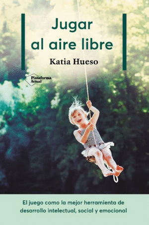 JUGAR AL AIRE LIBRE