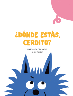 DONDE ESTAS, CERDITO?