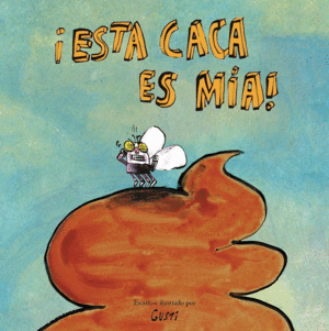 ESTA CACA ES MIA!