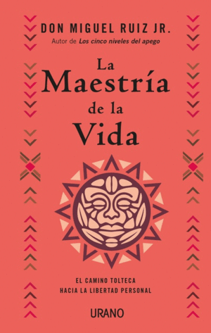 MAESTRIA DE LA VIDA, LA