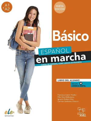 ESPA�OL EN MARCHA BASICO NUEVA EDICION. LIBRO DEL ALUMNO.