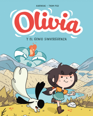 OLIVIA 1. EL GENIO SINVERGUENZA