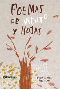 POEMAS DE VIENTO Y HOJAS.(OLIVIA)