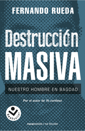 DESTRUCCION MASIVA