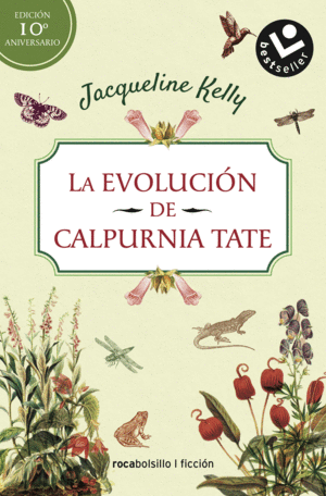 LA EVOLUCION DE CALPURNIA TATE. EDICION 10º ANIVERSARIO