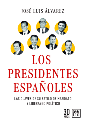 LOS PRESIDENTES ESPAOLES