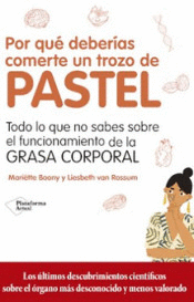 POR QUE DEBERIAS COMERTE TROZO DE PASTEL