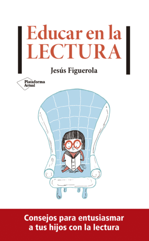 EDUCAR EN LA LECTURA