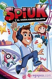 SPIUK Y EL VIDEOJUEGO MALDITO