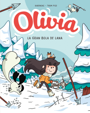 OLIVIA 3. OLIVIA Y LA GRAN BOLA DE LANA