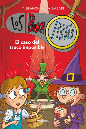 EL CASO DEL TRUCO IMPOSIBLE (LOS BUSCAPISTAS 12)