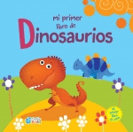 MI PRIMER LIBRO DE DINOSAURIOS