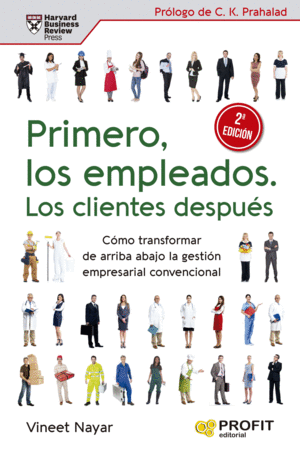 PRIMERO LOS EMPLEADOS, LOS CLIENTES DESPUS