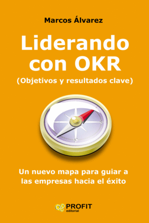 LIDERANDO CON OKR