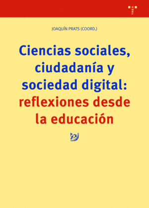 CIENCIAS SOCIALES, CIUDADANIA Y SOCIEDAD DIGITAL: REFLEXIONES DESDE
